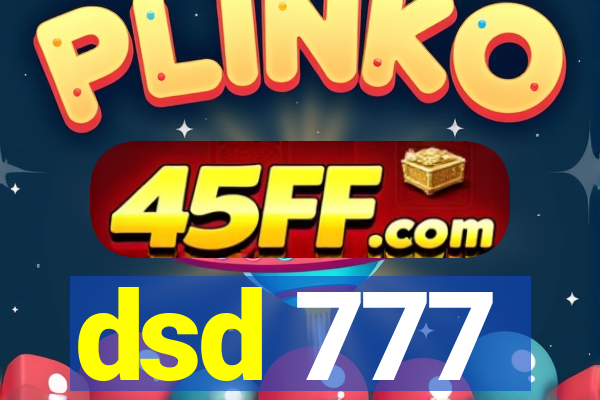 dsd 777